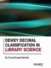 Abbildung von: Dewey Decimal Classification in Library Science - Delve Publishing