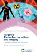 Abbildung von: Targeted Radiopharmaceuticals and Imaging - Royal Society of Chemistry