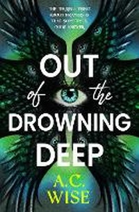 Enlarge image Cover: Out of the Drowning Deep - Titan Books Ltd