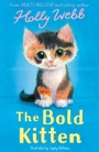 Cover: The Bold Kitten - Little Tiger Press