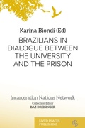 Cover: Brazilians in Dialogue Between the University and the Prison - Lived Places Publishing
