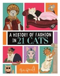 Cover: A History of Fashion in 21 Cats - LOM Art