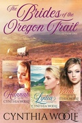 Cover: The Brides of the Oregon Trail, Collection One - Firehouse Publishing