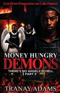 Cover: Money Hungry Demons 3 - Lock Down Publications