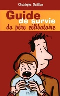Cover: Le guide de survie du pere celibataire - Hachette Litteratures