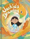 Cover: Jackie's Drawing - A Poetic Picture Book about Nature, Resilience & Creativity Kids Books Ages 6-8 Earth Day & Classroom Read-Aloud - Chouette Editions