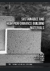 Enlarge image Cover: Sustainable and High-Performance Building Materials - Trans Tech Publications Ltd