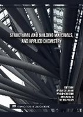 Cover: Structural and Building Materials, and Applied Chemistry - Trans Tech Publications Ltd