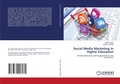 Cover: Social Media Marketing in Higher Education - LAP Lambert Academic Publishing