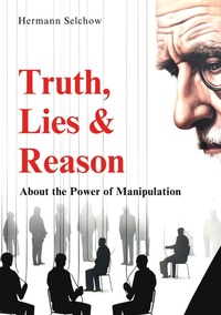 Abbildung von: Truth, Lies & Reason - tredition GmbH