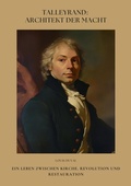 Bild: Talleyrand: Architekt der Macht - tredition GmbH