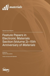 Enlarge image Cover: Feature Papers in Electronic Materials Section (Volume 2) - MDPI AG