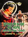 Cover: Spacemen Die at Home and Four More Stories - OTB eBook publishing