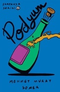 Cover: Podyum - Sampanya Serisi 2 - Dedalus Kitap