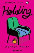 Cover: Holding - Sampanya Serisi 1 - Dedalus Kitap