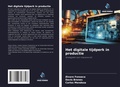 Cover: Het digitale tijdperk in productie - Uitgeverij Onze Kennis