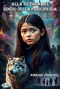 Cover: Alla Ricerca del Sogno della Principessa - Tektime