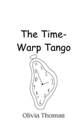 Cover: The Time-Warp Tango - Creative Arts Management Ou