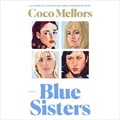 Cover: Blue Sisters - Random House Audio Publishing Group