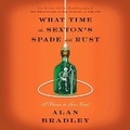 Cover: What Time the Sexton's Spade Doth Rust - Random House Audio Publishing Group