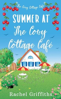 Enlarge image Cover: Summer at The Cosy Cottage Cafe - Cosy Cottage Books