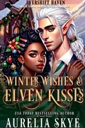 Cover: Winter Wishes & Elven Kisses - Amourisa Press