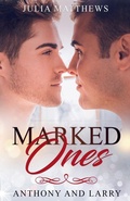 Cover: Marked Ones Anthony And Larry - Julia Matthews