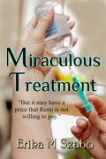Cover: Miraculous Treatment - Golden Box Books Publishing