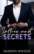 Cover: Saffron and Secrets (The Gentlemen Series, #4) - Sharon Woods