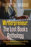 Cover: Writerpreneur: The Lost Books Anthology (Writerpreneur Guides, #5) - Living Sensical Press