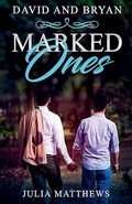 Cover: Marked Ones David and Bryan - Julia Matthews