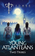 Cover: Two Tribes (Young Atlanteans, #1) - T Stedman