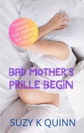 Cover: Bad Mother's Prille Begin - Eduard Meinema