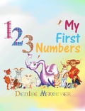 Cover: My First Numbers (Scottish Children's Books, #1) - Denise McKeever