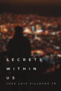 Enlarge image Cover: Secrets Within Us - Dorrance Publishing Co.
