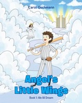 Cover: Angel's Little Wings - Christian Faith Publishing, Inc.