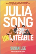 Cover: Julia Song Is Undateable - Canary Street Press