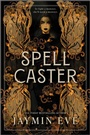 Cover: Spellcaster - Mira Books