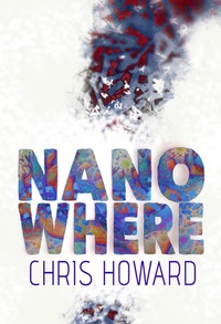 Enlarge image Cover: Nanowhere - Lykeion Books