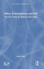 Cover: Affect, Consciousness and Self - Routledge