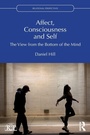 Cover: Affect, Consciousness and Self - Routledge