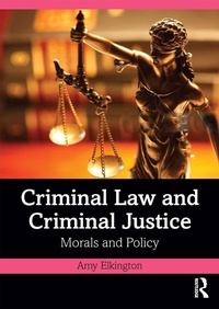 Abbildung von: Criminal Law and Criminal Justice - Routledge