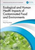 Abbildung von: Ecological and Human Health Impacts of Contaminated Food and Environments - CRC Press