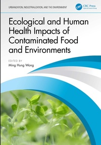 Abbildung von: Ecological and Human Health Impacts of Contaminated Food and Environments - CRC Press