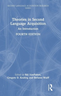 Abbildung von: Theories in Second Language Acquisition - Routledge