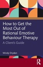 Cover: How to Get the Most Out of Rational Emotive Behaviour Therapy - Routledge