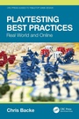 Cover: Playtesting Best Practices - CRC Press