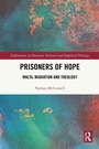 Cover: Prisoners of Hope - Routledge
