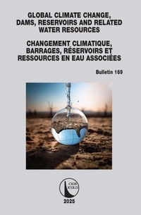 Abbildung von: Global Climate Change, Dams, Reservoirs and Related Water Resources / Changement Climatique, Barrages, Reservoirs et Ressources en eau associees - CRC Press