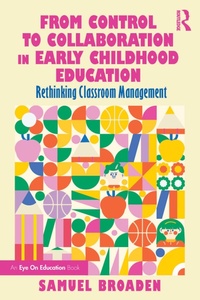 Abbildung von: From Control to Collaboration in Early Childhood Education - Routledge